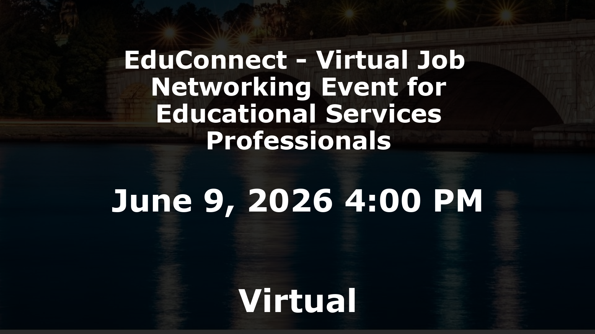 EduConnect - Virtual Job  Networking Event for Educational Services Professionals event image